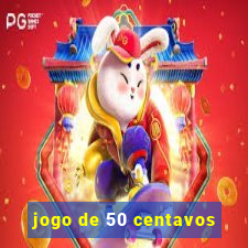 jogo de 50 centavos